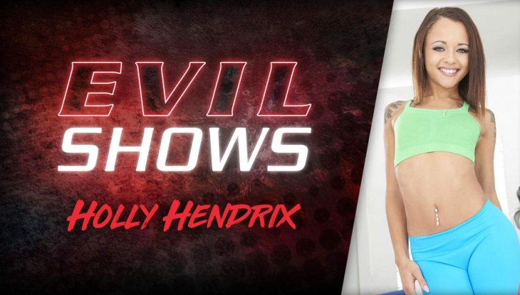 Evil Shows - Holly Hendrix
