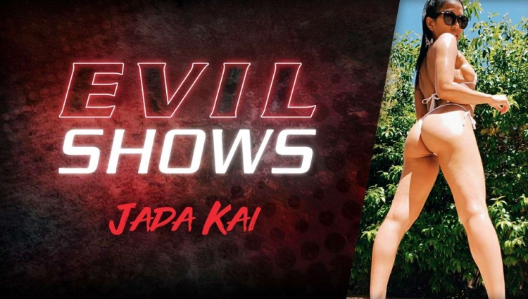 Evil Shows - Jada Kai