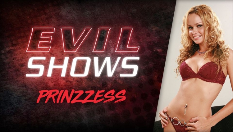Evil Shows - Prinzzess